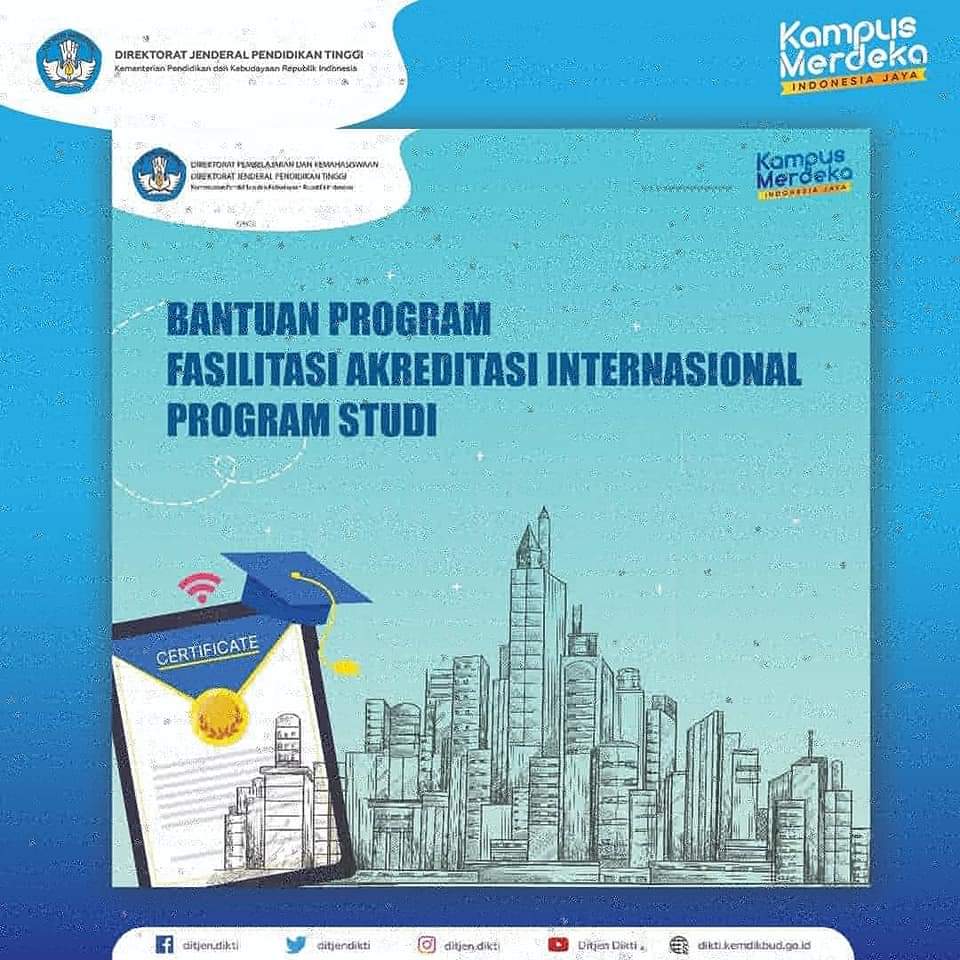 Penerimaan Proposal untuk Bantuan Program Fasilitasi Akreditasi Internasional Program Studi 2021